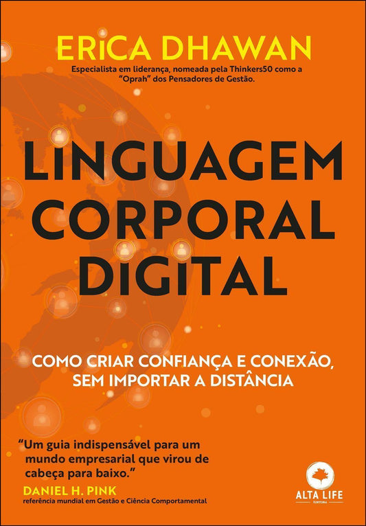 Linguagem Corporal Digital - Como Criar Confiança e Conexão, Sem Importar a Distância