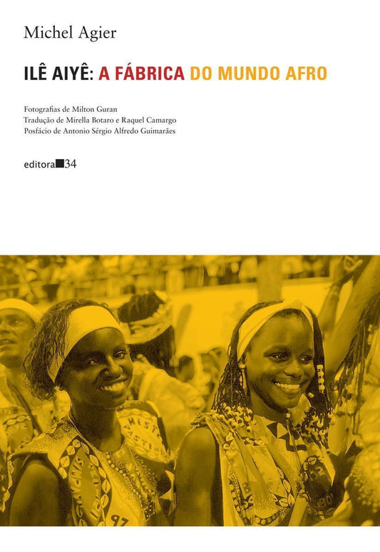 Ilê Aiyê: A Fábrica do Mundo Afro