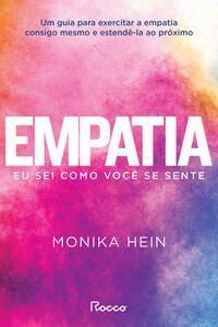 Empatia - Eu Sei Como Você Se Sente