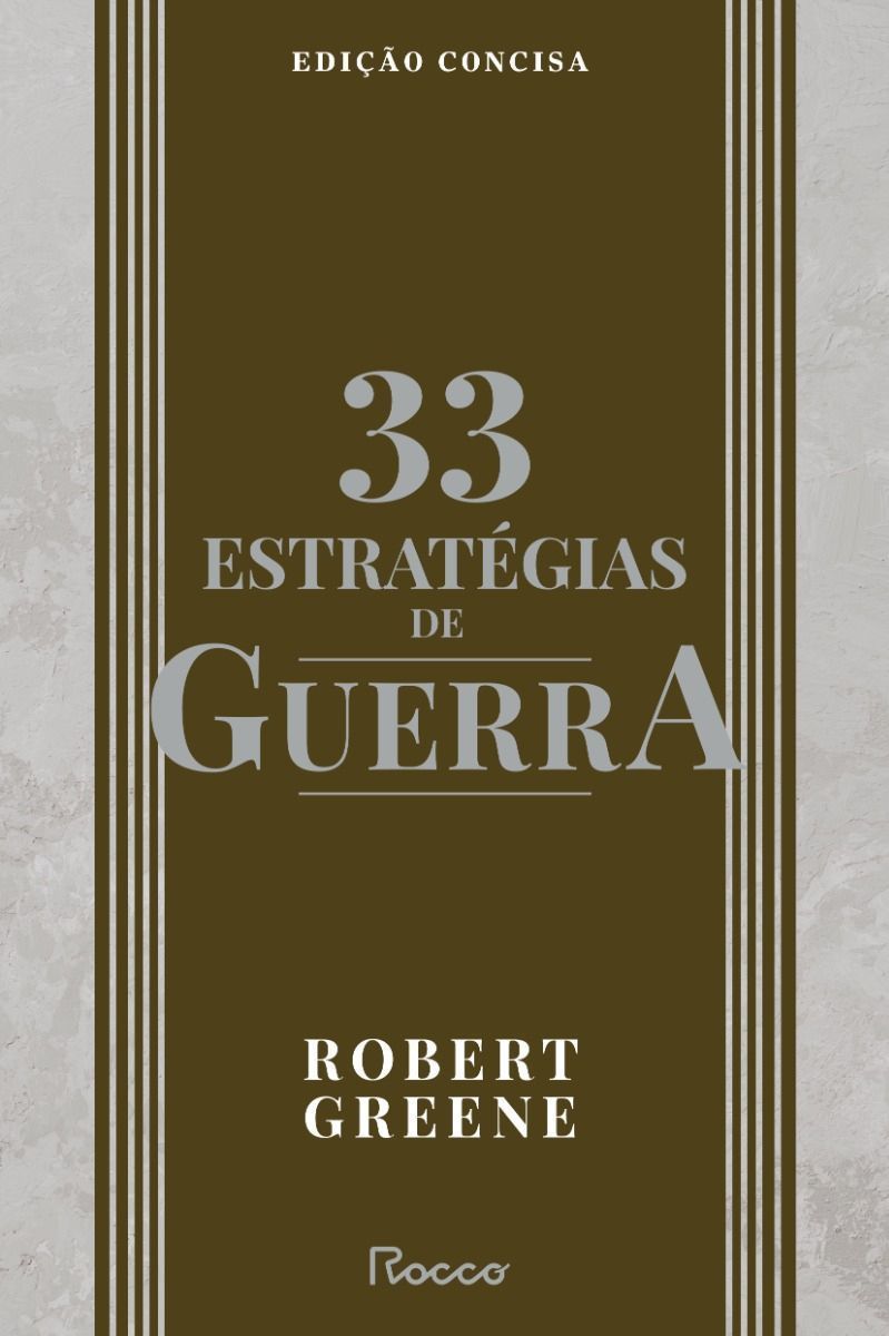 33 Estratégias de Guerra - Edição Concisa