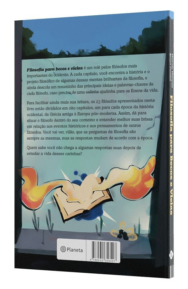 Filosofia Para Becos e Vielas - Tudo o Que Você Precisa Saber Sobre Filosofia e Outras Brisas