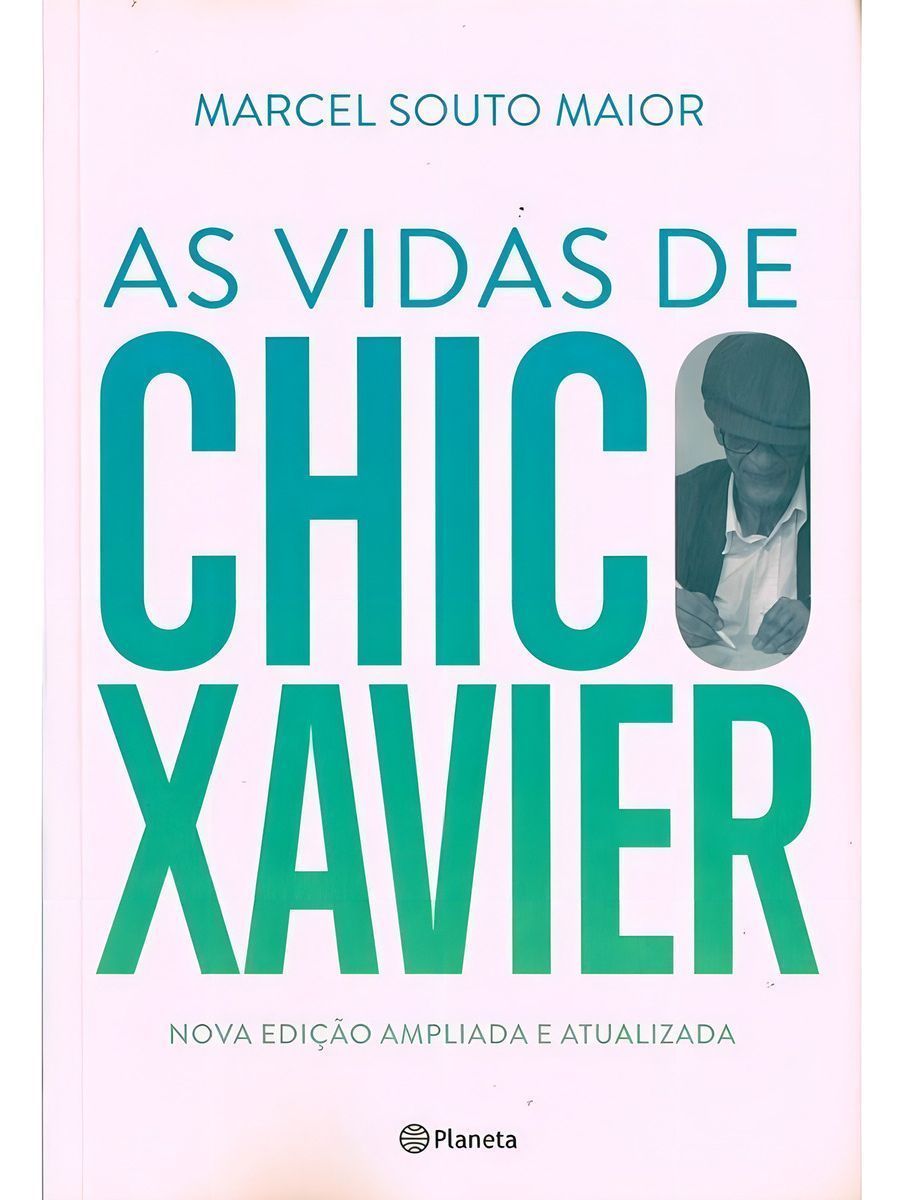 As Vidas De Chico Xavier