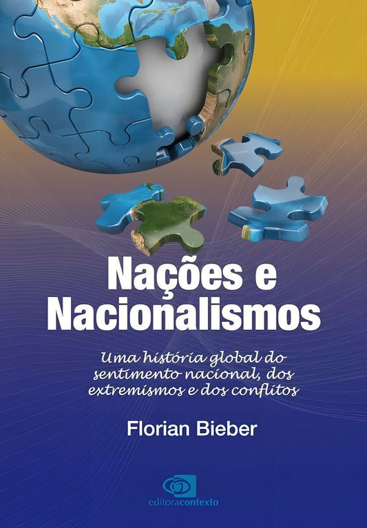 Nações e Nacionalismos - Uma História Global