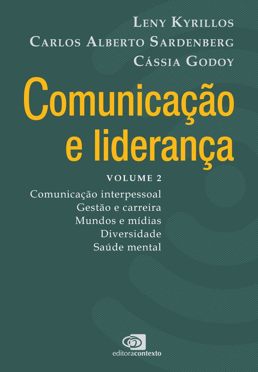 Comunicação e Liderança - Volume 2