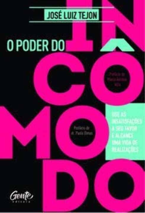 O Poder do Incômodo