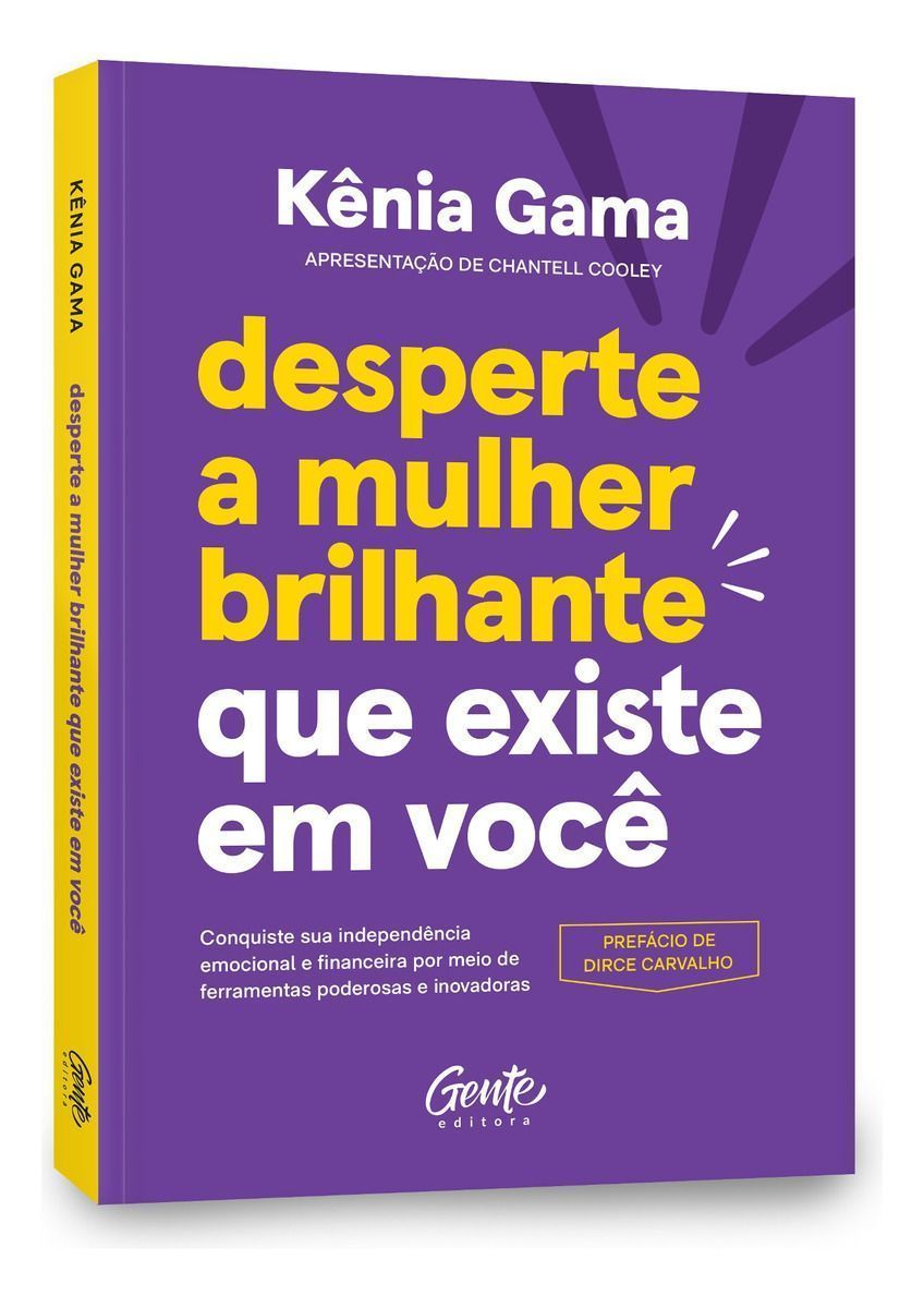 Desperte A Mulher Brilhante Que Existe Em Você