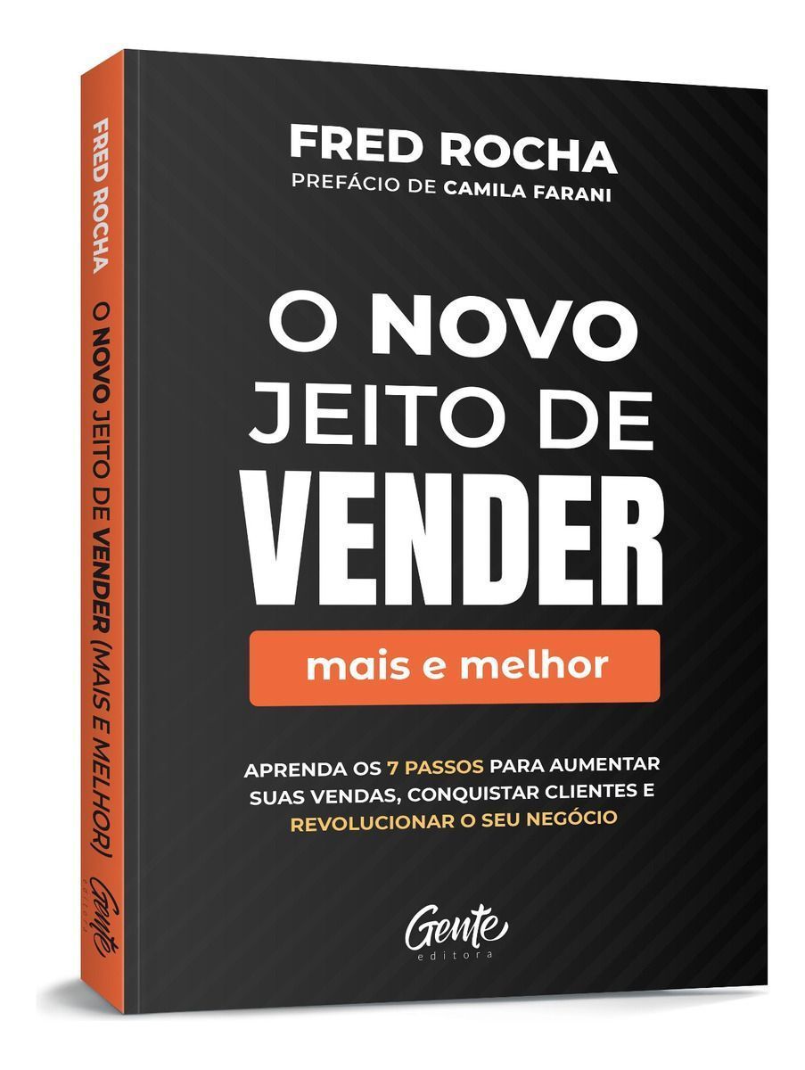 O Novo Jeito de Vender (Mais e Melhor)