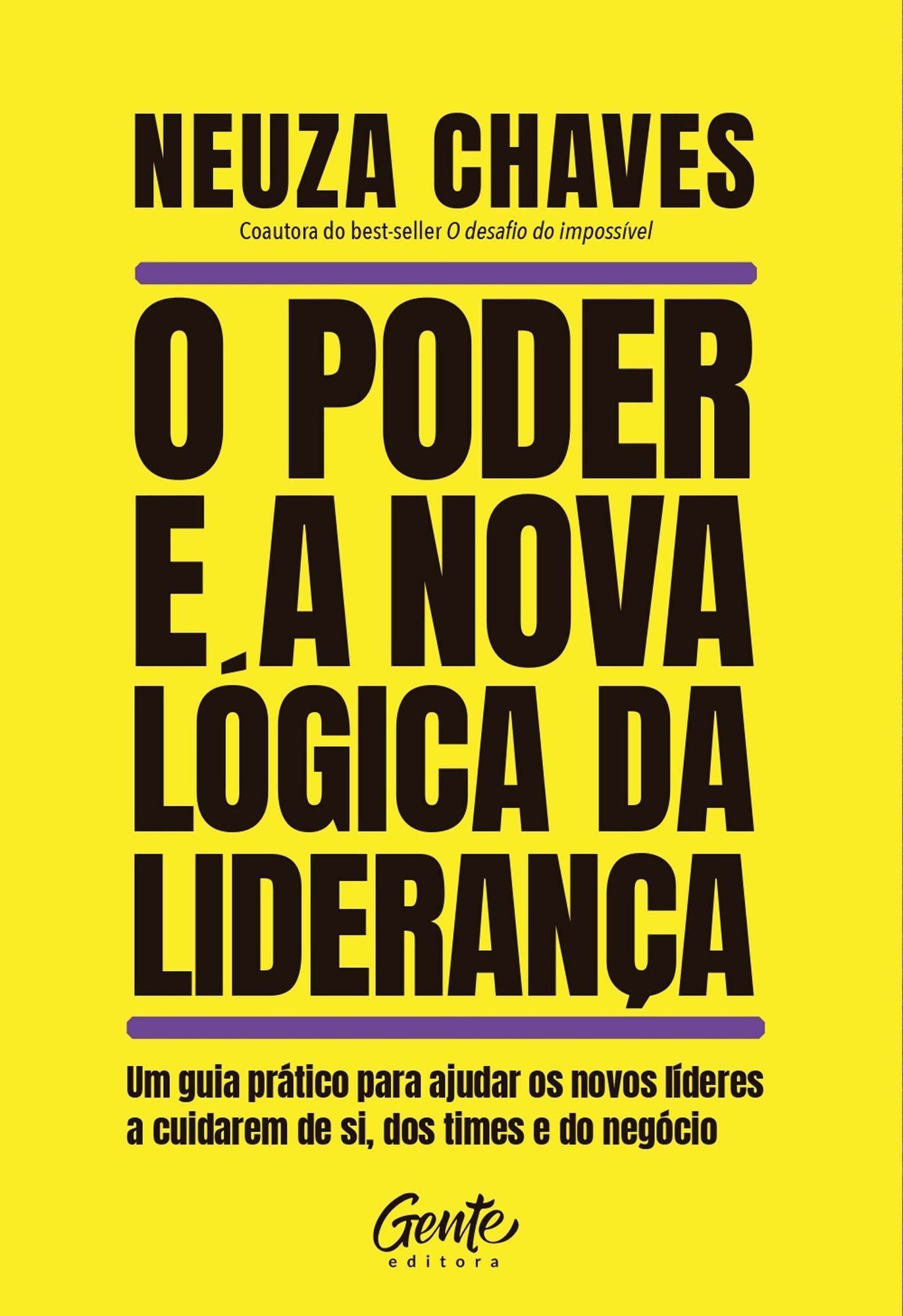 O Poder e a Nova Lógica da Liderança