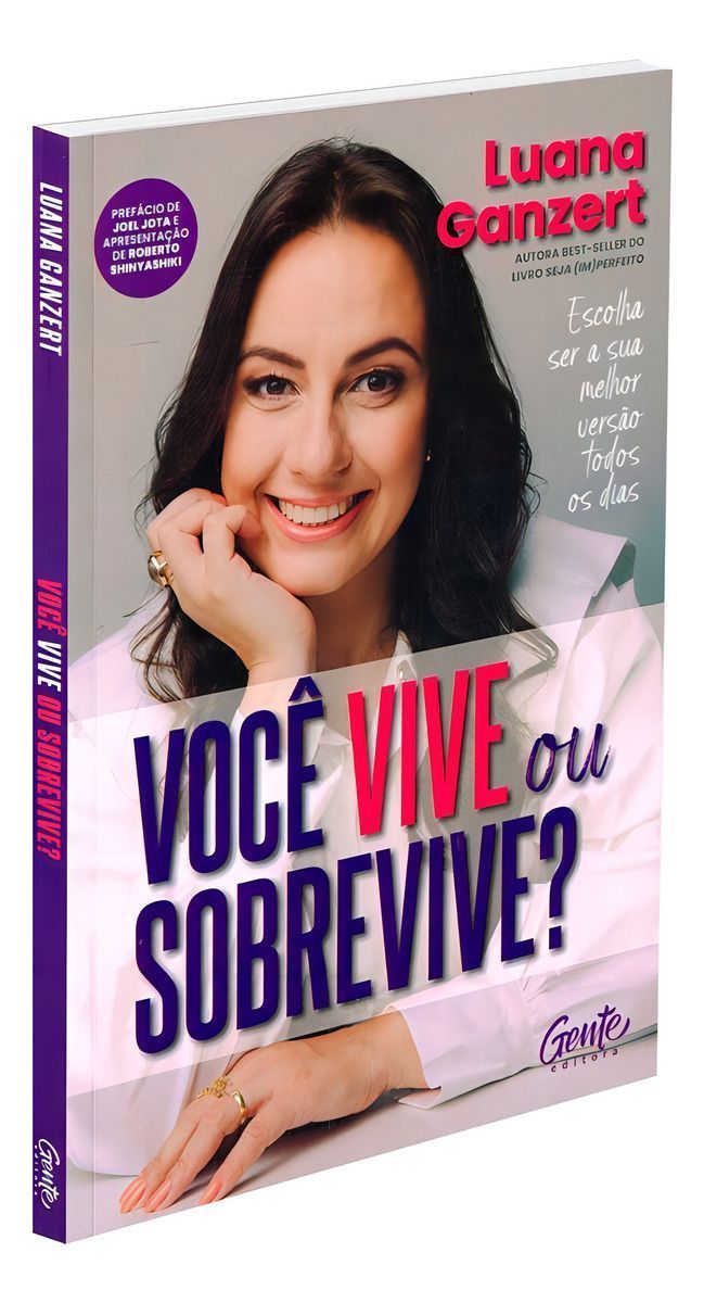 Você Vive Ou Sobrevive? - Escolha Ser a Sua Melhor Versão Todos os Dias