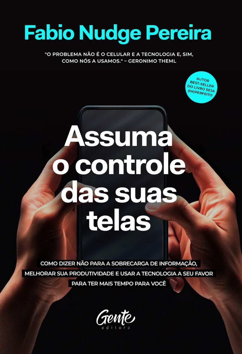Assuma o Controle Das Suas Telas