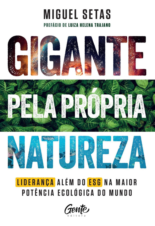 Gigante Pela Própria Natureza