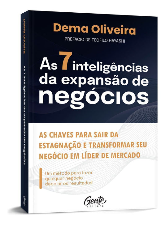 As 7 Inteligências da Expansão de Negócios