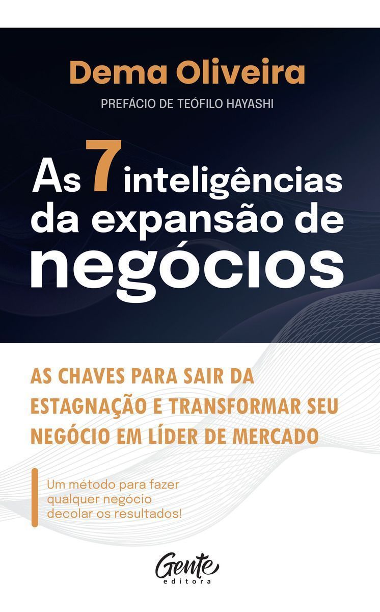 As 7 Inteligências da Expansão de Negócios