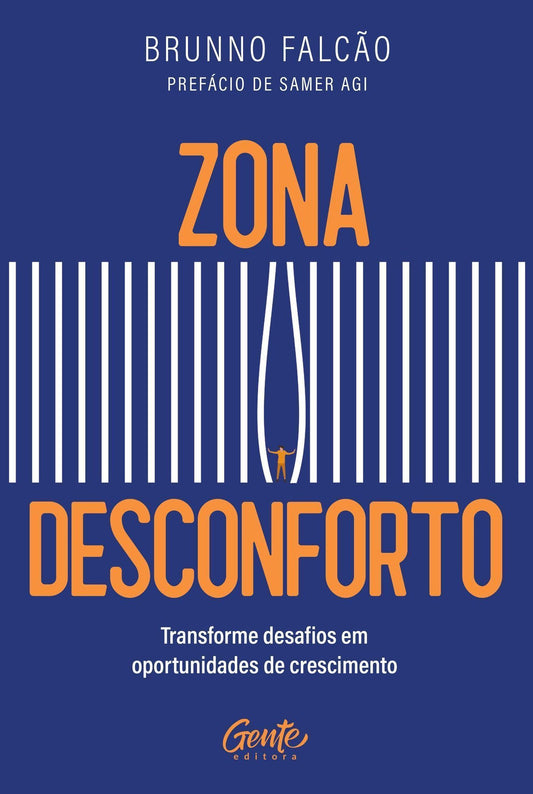 Zona Desconforto - Transforme Desafios Em Oportunidades de Crescimento