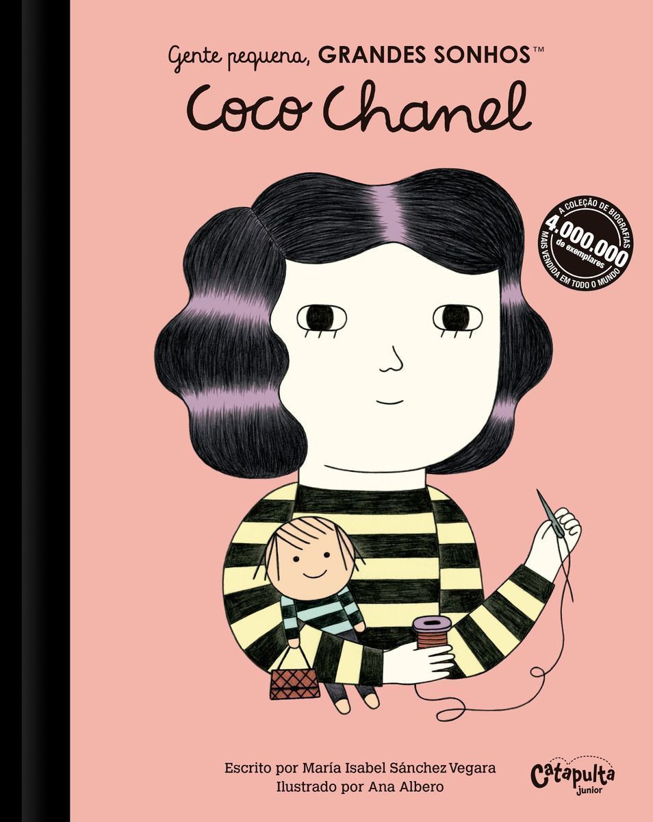 Gente Pequena, Grandes Sonhos - Coco Chanel