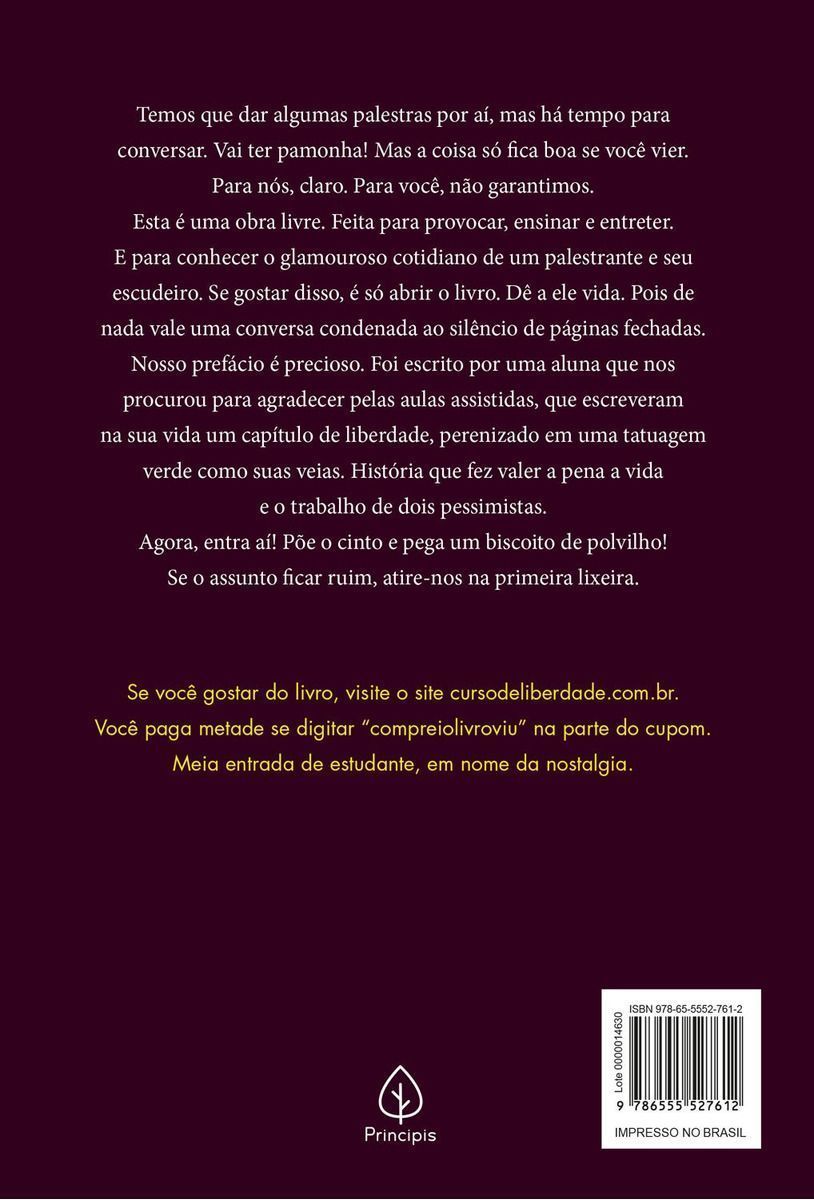 Liberdade: Fato ou Ilusão?