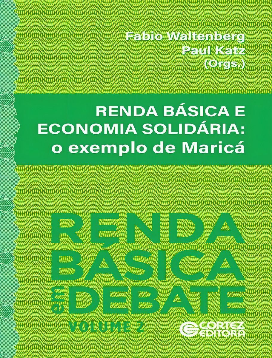 Renda Básica e Economia Solidária - O Exemplo de Maricá