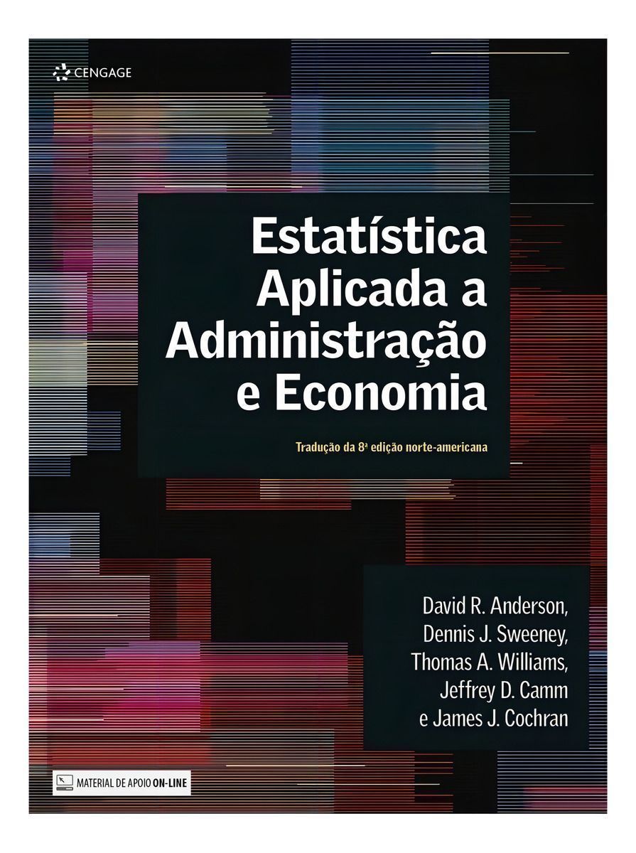 Estatística Aplicada a Administração e Economia
