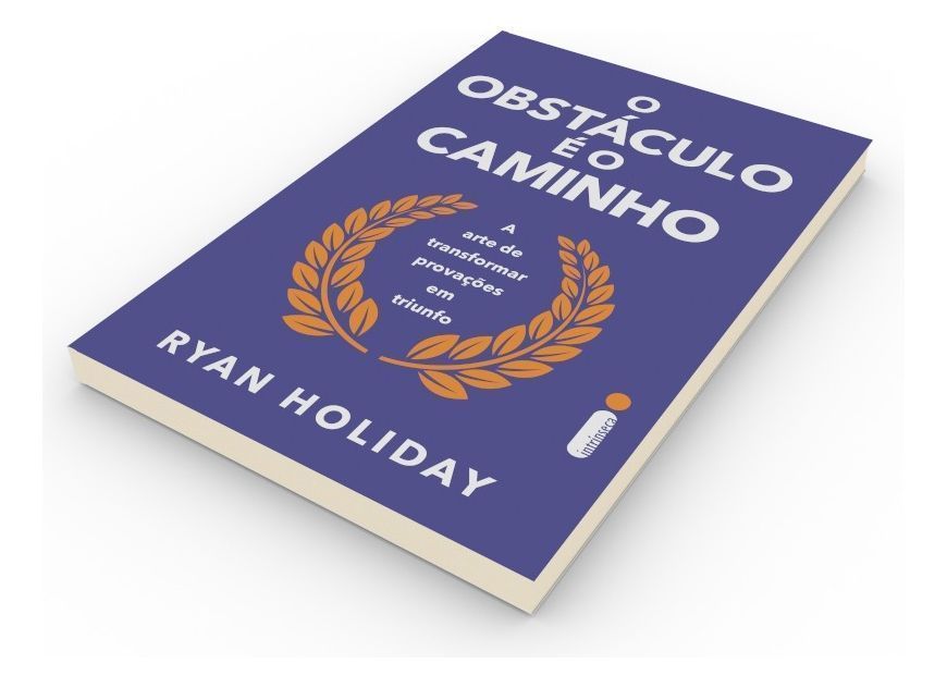 O Obstáculo é o Caminho