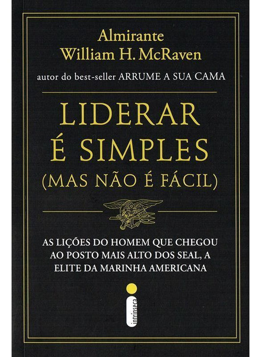Liderar é Simples (Mas Não é Fácil)