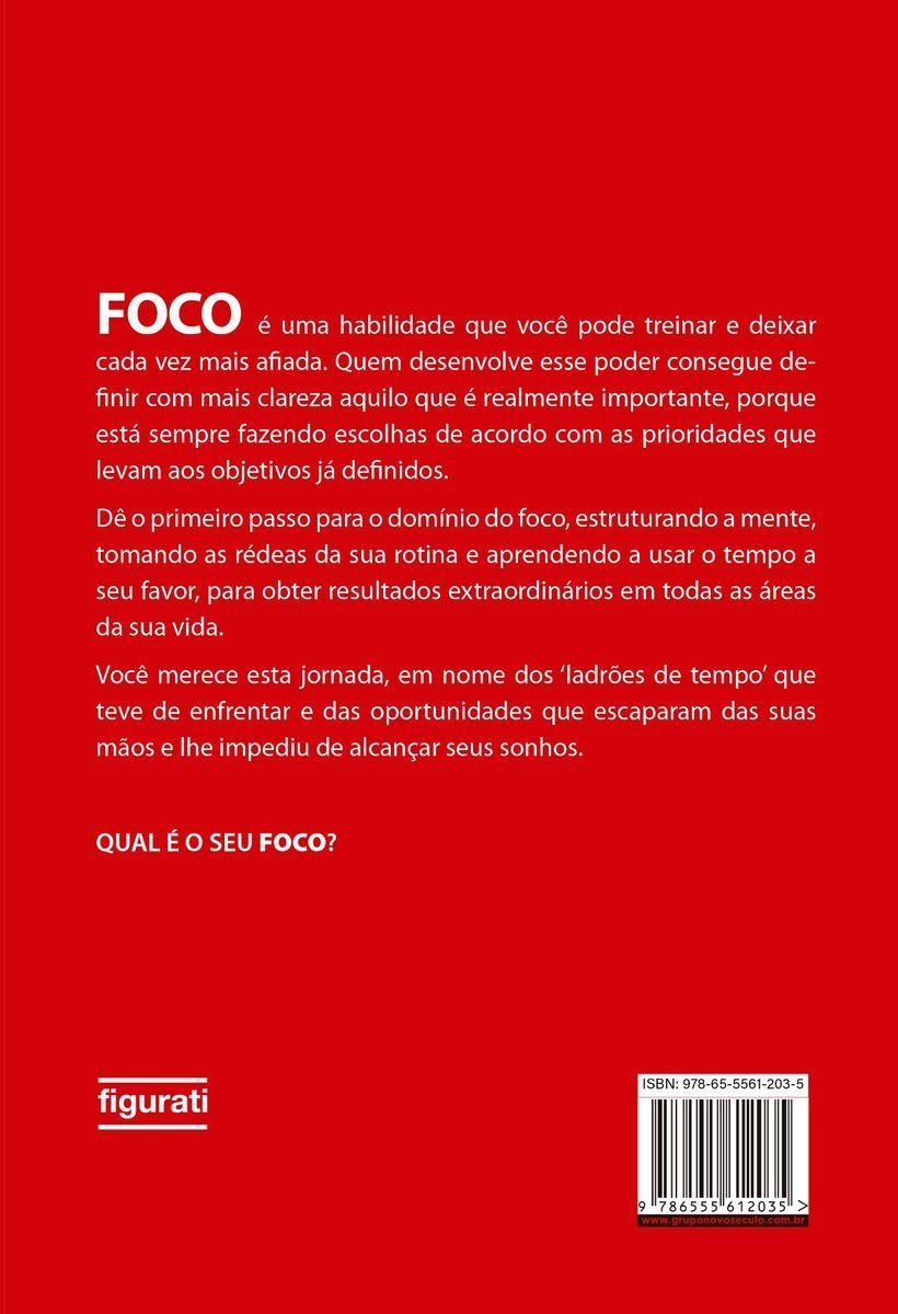Foco: O Poder da Única Coisa