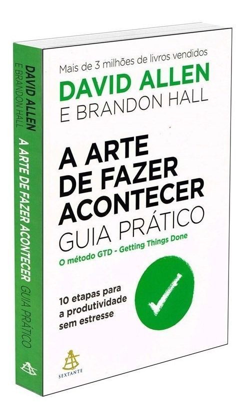 A arte de fazer acontecer: guia prático