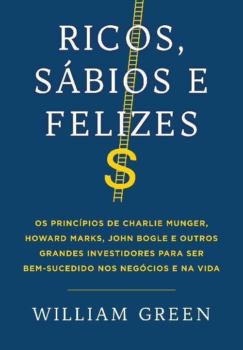 Ricos, Sábios e Felizes
