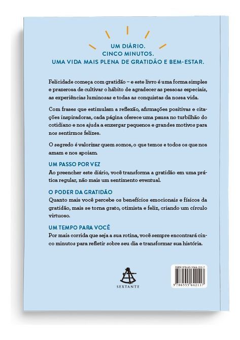 Cinco Minutos de Gratidão – Um Diário Para Cultivar Positividade e Atrair Alegria