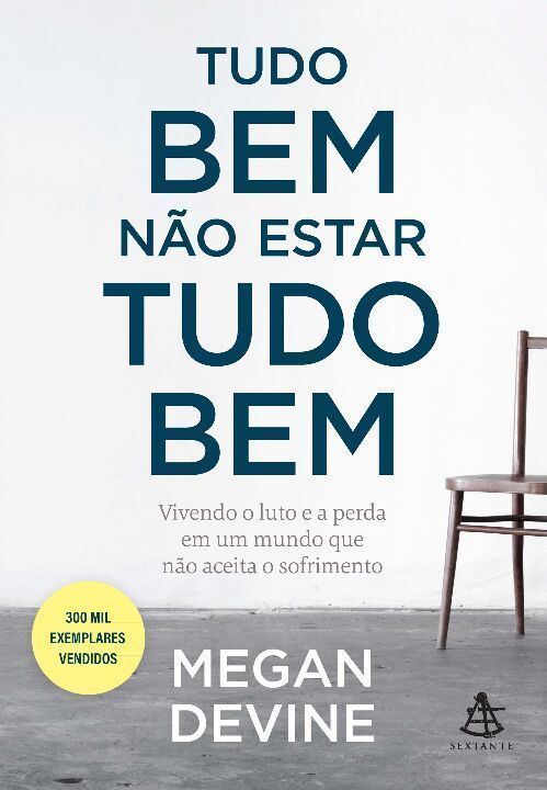 Tudo Bem Não Estar Tudo Bem
