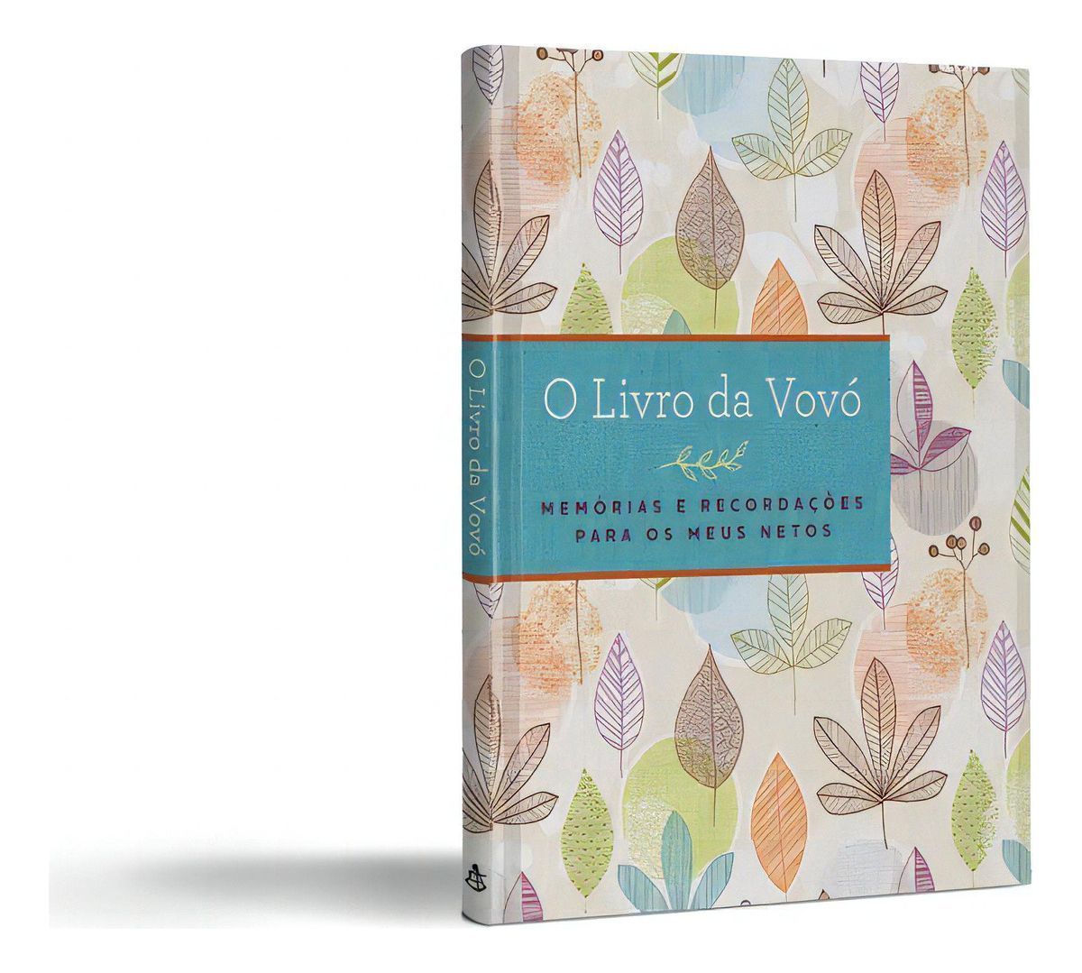 o Livro Da Vovó - Memórias e Recordações Para Os Meus Netos