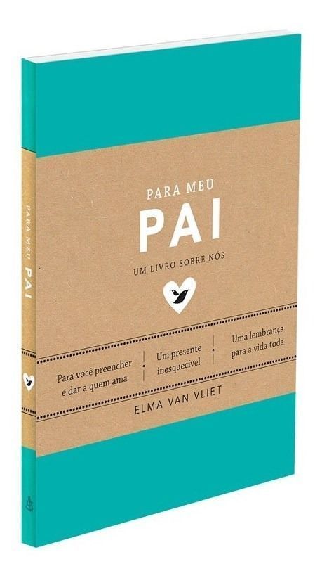 Para Meu Pai - Um Livro Sobre Nós