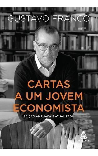Cartas a Um Jovem Economista
