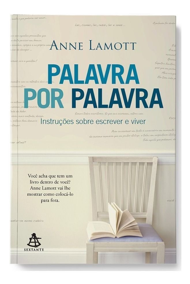 Palavra por Palavra: Instruções Sobre Escrever e Viver