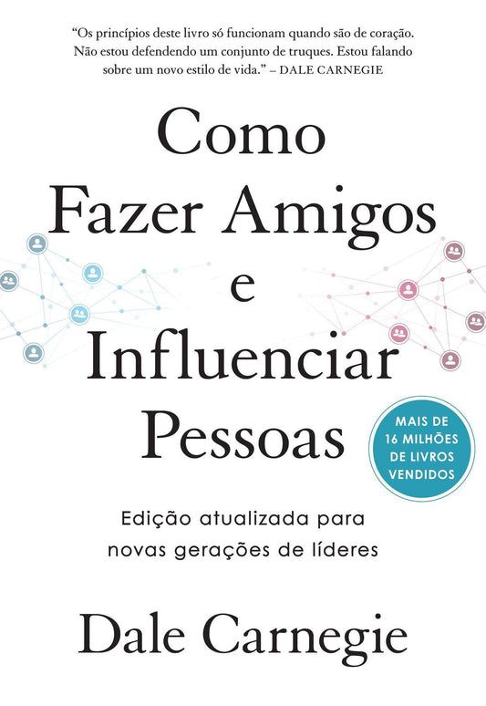 Como Fazer Amigos e Influenciar Pessoas