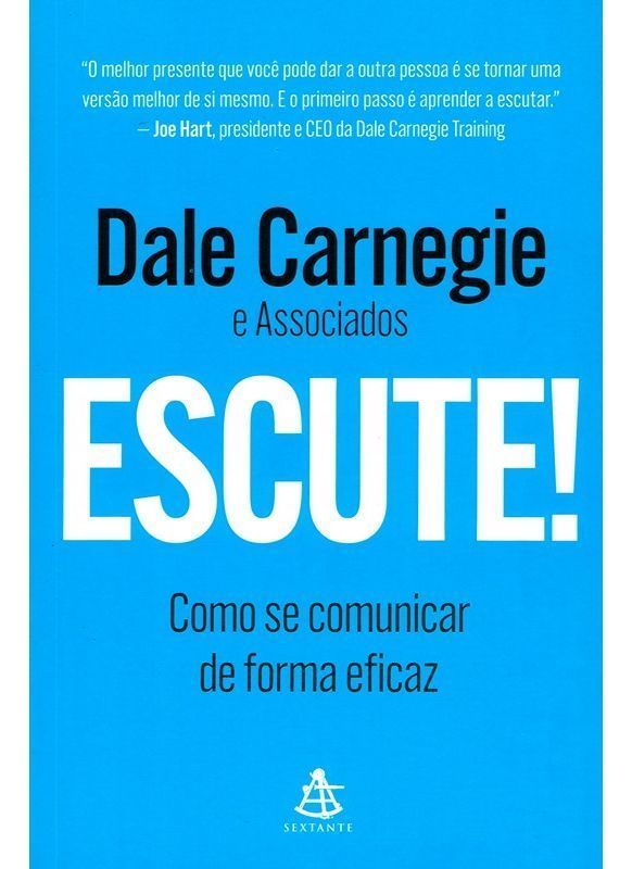 Escute! - Como Se Comunicar de Forma Eficaz
