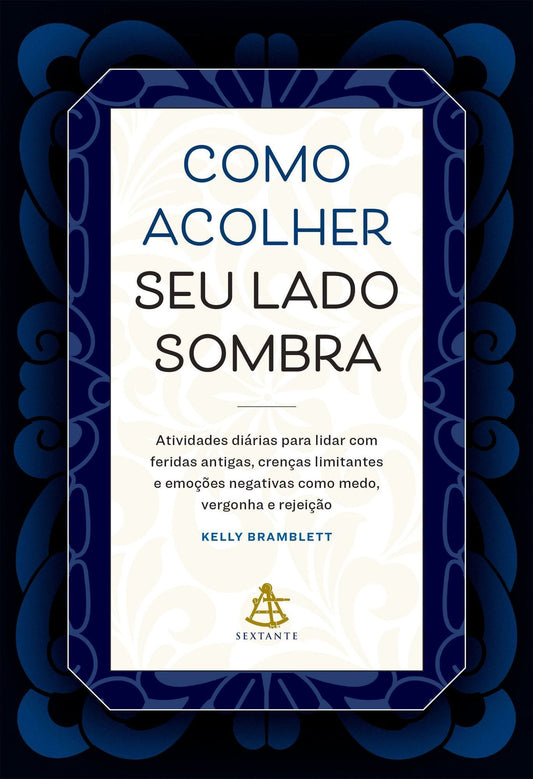 Como Acolher Seu Lado Sombra