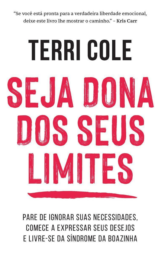 Seja Dona Dos Seus Limites