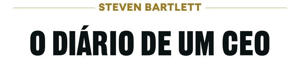 O Diário de Um CEO - 33 Leis Para os Negócios e a Vida