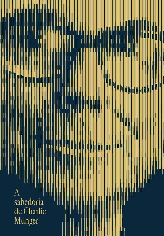 A Sabedoria de Charlie Munger
