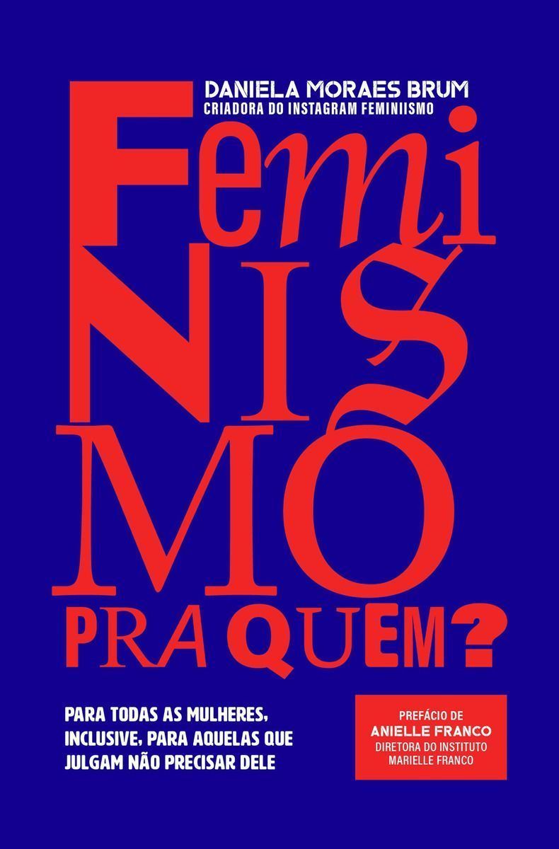 Feminismo Pra Quem?