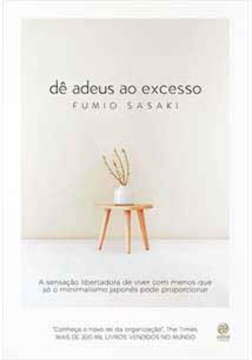 De Adeus ao Excesso: A Sensação Libertadora de Viver com Menos que só o Minimalismo Japonês pode Pro