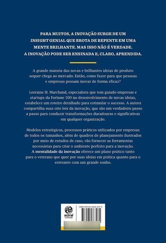 a Mentalidade Da Inovação - Oito Passos Essenciais Para Transformar Qualquer Empresa