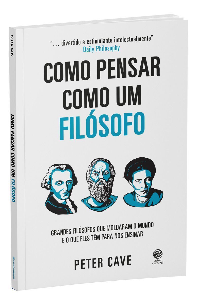 Como Pensar Como Um Filósofo