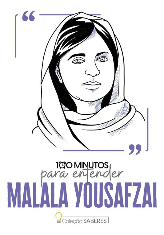 100 Minutos Para Entender Malala Yousafzai