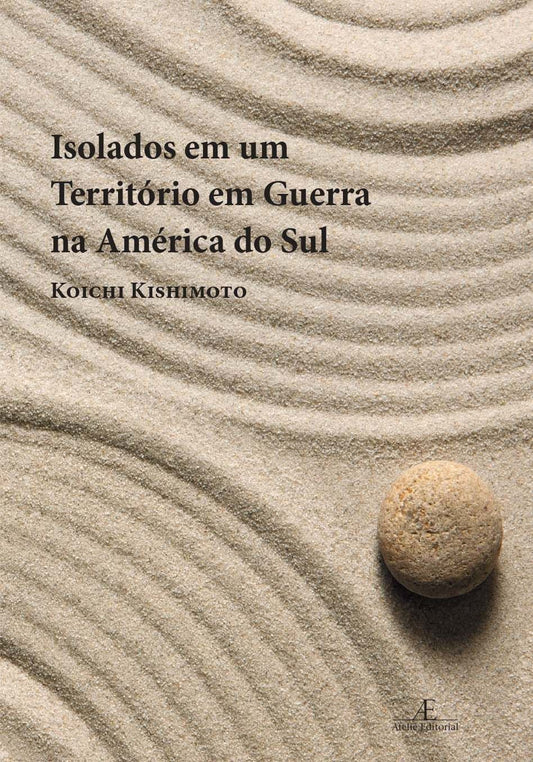 Isolados Em Um Território Em Guerra na América do Sul