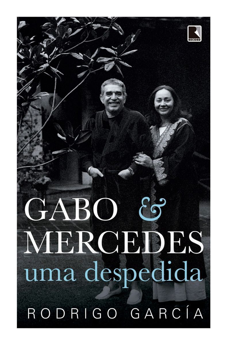 Gabo & Mercedes: Uma Despedida