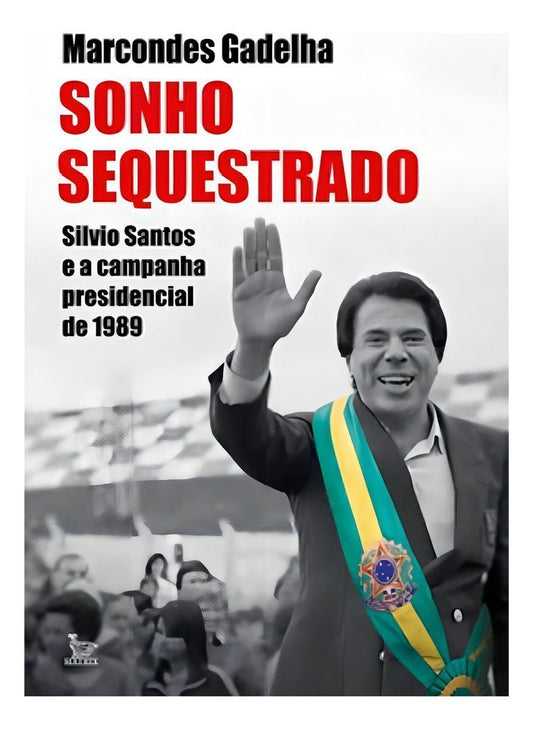 Sonho sequestrado