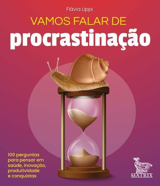 Vamos Falar De Procrastinação