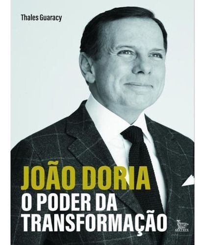 João Doria - O Poder da Transformação