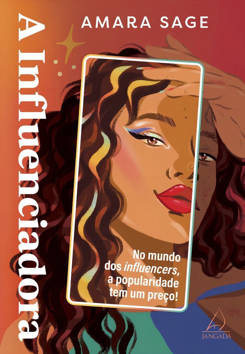 A Influenciadora - No Mundo Dos Influencers, a Popularidade Tem Um Preço!